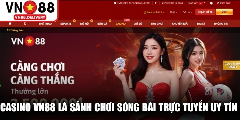 Casino VN88 là sảnh chơi sòng bài trực tuyến uy tín hàng đầu hiện nay