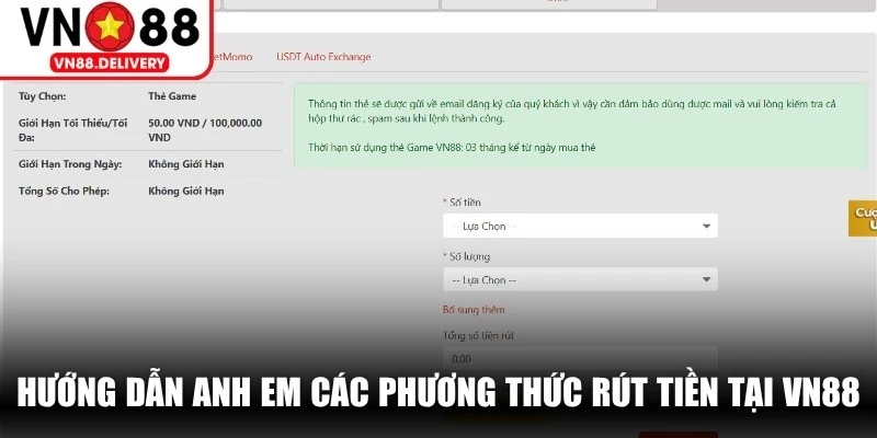 Hướng dẫn anh em các phương thức rút tiền tại VN88 phổ biến