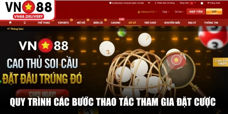 Quy trình các bước thao tác tham gia đặt cược sảnh xổ số VN88